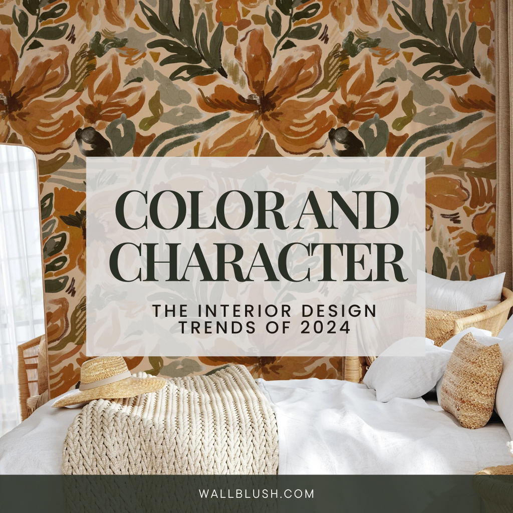 Color and Character: The Interior Design Trends of 2024