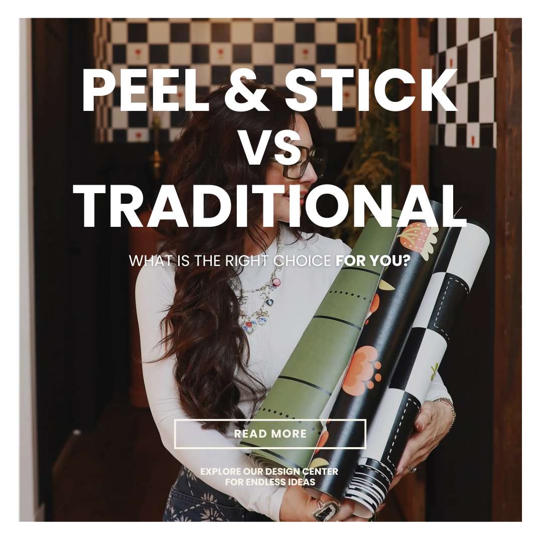 Peel and Stick vs. Traditional Wallpaper: What’s Right for You?