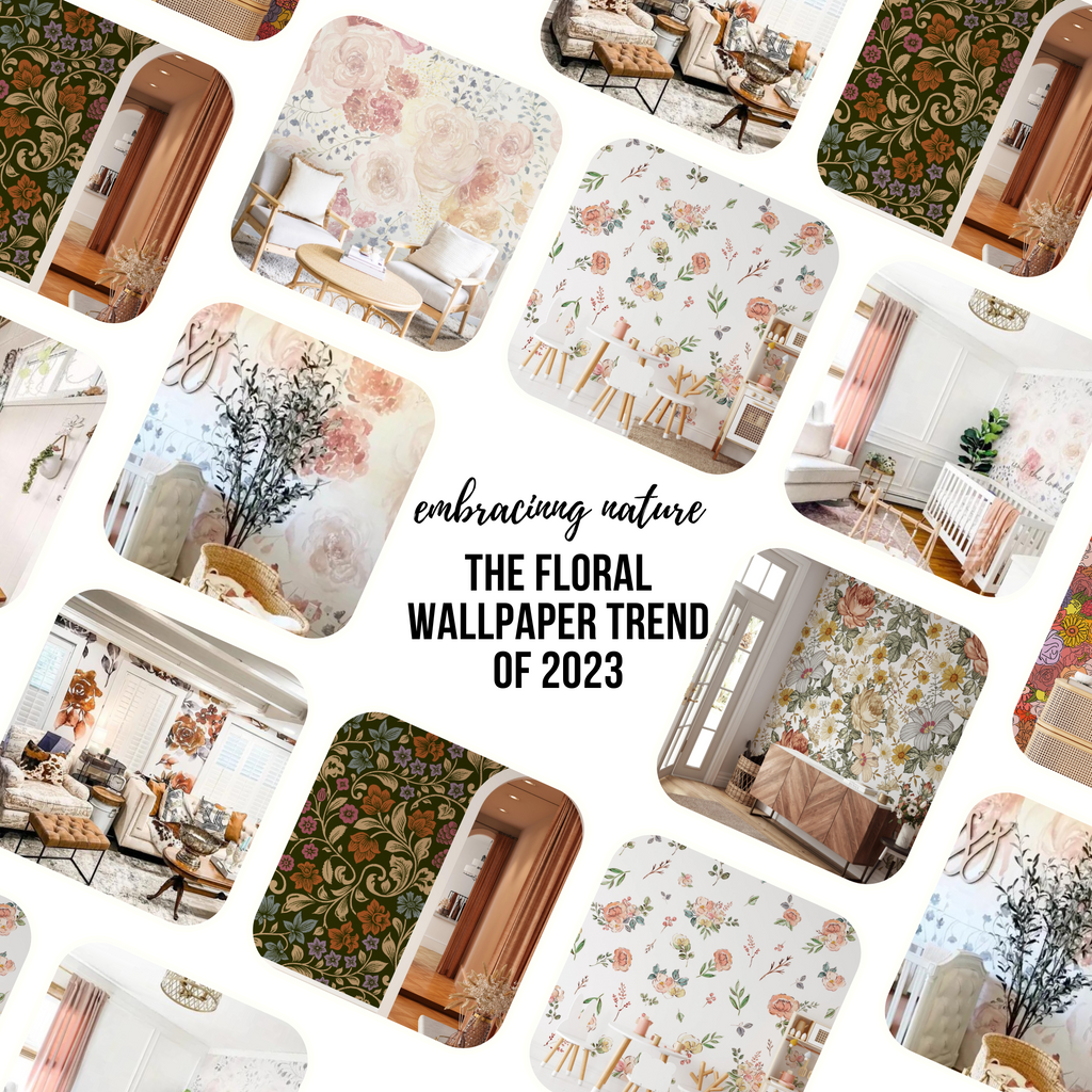 Embracing Nature: The Floral Wallpaper Trend of 2023